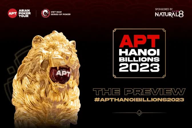 APT Hanoi Billions 2023: The Preview